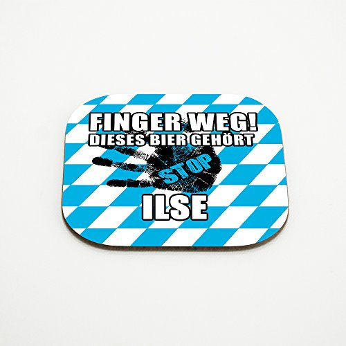 Untersetzer für Gläser mit Namen Ilse und schönem Motiv - Finger weg! Dieses Bier gehört Ilse