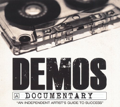 DEMOS: AN INDEPENDENT ARTISTS GUIDE TO / VARIOUS