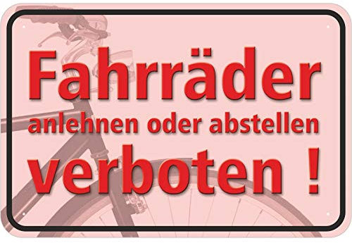 Aufkleber Fahrräder anlehnen oder abstellen verboten PVC Folie selbstklebend 20 x 30 cm