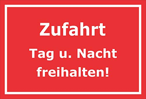 Melis-Folienwerkstatt Schild - Zufahrt freihalten - 30x20cm | Bohrlöcher | 3mm Hartschaum – S00065-184-D -20 VAR
