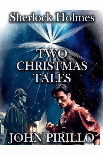 Two Christmas Tales (Sherlock Holmes Urban Fantasy Mysteries)