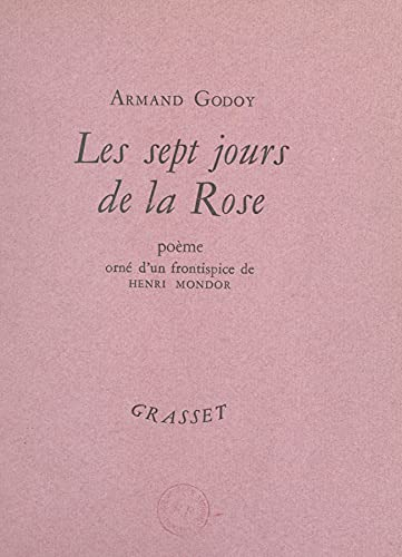 Les sept jours de la rose (French Edition)