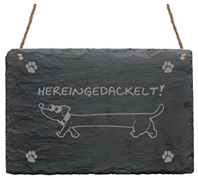 Schiefertafel - Hereingedackelt - Schild Dackel 22 x 16 cm