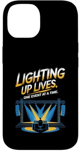 Lighting Up Lives One Event At A Time AV Technician Case for iPhone 14