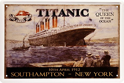 Titanic South Hampton - New York Blechschild 20 x 30 cm Retro Blech 566