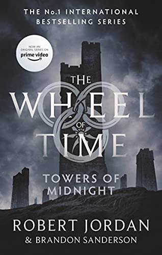 Towers Of Midnight: Book 13 of the Wheel of Time (Now a major TV series) (English Edition)