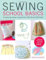 Sewing School Basics by Jane Bolsover (2014) Paperback