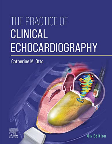 Practice of Clinical Echocardiography E-Book (English Edition)