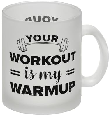 Your workout is my warmup Fitness Glas Tasse Kaffeetasse für Sportler mit Hantel und Trainingsspruch für das Fitnessstudio Glas Tasse Die perfekte Kaffeetasse für Sportler. Wenn