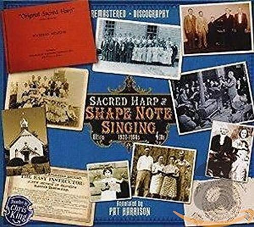 Sacred Harp & Shape Note Singing 1922-1950'S / Var