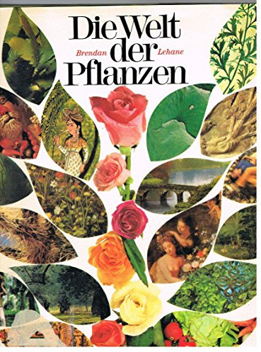 Die Welt der Pflanzen.