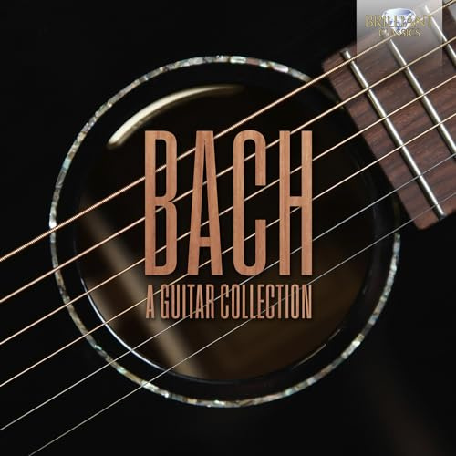 Bach:a Guitar Collection