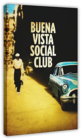 EDSC Klassischer Film Buena Vista Social Club Leinwand Poster Wandkunst Dekor Druck Bild Gemälde für Wohnzimmer Schlafzimmer Dekoration Rahmen: 60 x 90 cm