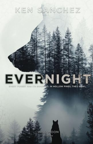 Evernight (Wild Moon, Band 1)
