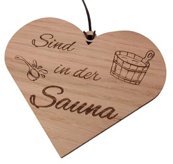 Sind in der Sauna Herz Schild Shabby Chic Deko weiß oder Eiche Geschenk Deko Holz HDF ca 13 x 11,5 cm Wanddeko Hängeschild mit Kordel (Eiche)
