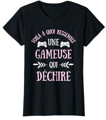 Gameuse qui déchire humour gamer femme idée cadeau T-Shirt