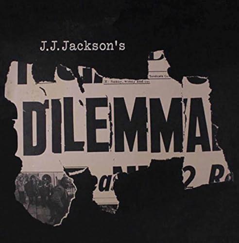 J.J. Jackson's Dilemma