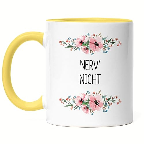 Hey!Print Nerv mich nicht Tasse Gelb lustig sarkastisch humorvoll Tasse mit Blumen Motiv Geschenk