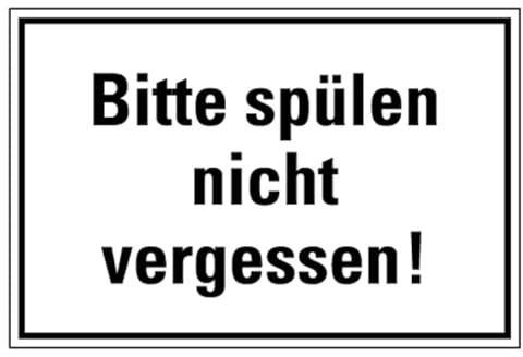Aufkleber Hinweis „Bitte spülen nicht vergessen!“ Toilette Schild Folie selbstklebend | Größe wählbar Made in Germany, Größen Name: 10x15cm