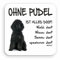 AdriLeo Kühlschrankmagnet Ohne Pudel ist Alles doof! (schwarzes Fell)