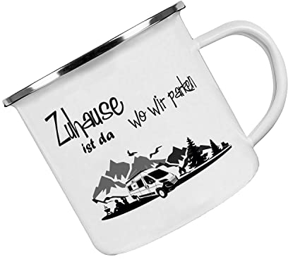 Emaille Tasse Zuhause ist da wo wir parken - Kastenwagen - Kaffeetasse mit Motiv, Campingtasse, bedruckte Emailletasse mit Wunschtext