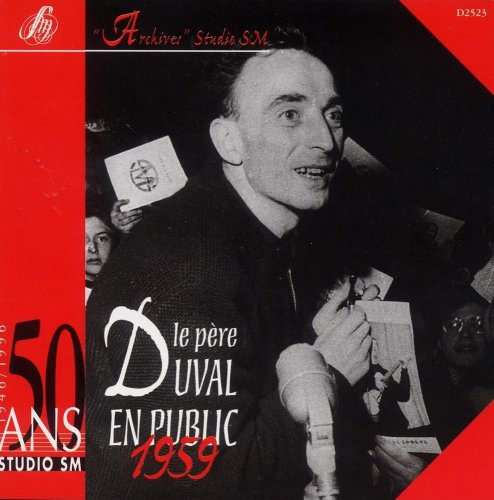 Père Duval en Public