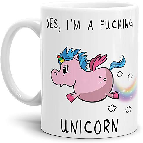 Fucking Unicorn/Einhorn/Tasse mit Spruch - Kaffeetasse Mug Cup Yes, I´m a Fucking Unicorn - Qualität Made in Germany