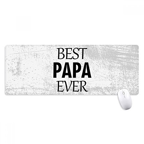 Papa Ever Citation de la fête des pères Tapis de Souris antidérapant Grand Format étendu pour Bureau Motif Bords