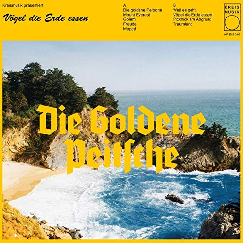 Vögel, die Erde essen: 'Die Goldene Peitsche' -CD