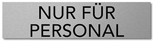 Interluxe Türschild Nur für Personal 200x50x3mm, Schild aus Aluminium, selbstklebend und wiederablösbar, modernes Schild als Hinweisschild für Besucher, Mitarbeiter, Gäste, Kunden