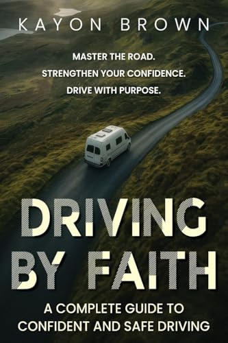 Driven By Faith