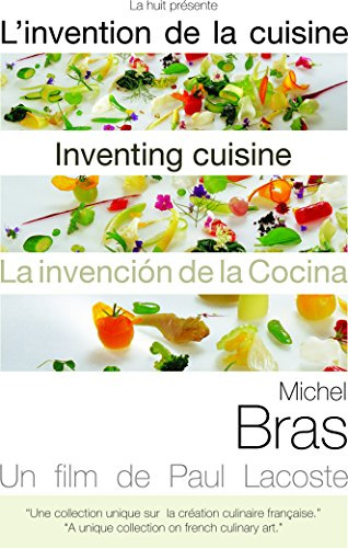 Michel Bras-l Invention..