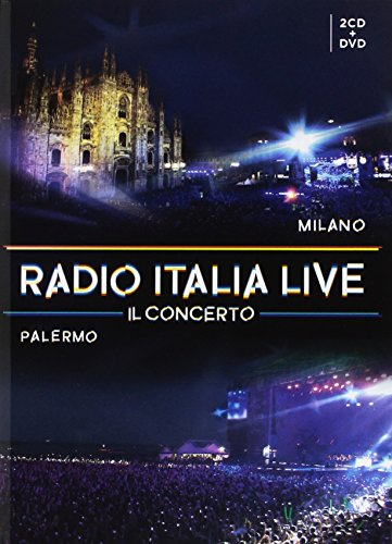 Radio Italia Live Il Concerto Milano,Palermo (2Cd+Dvd)