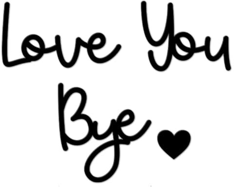 Love You Bye Above Door Sign, Loves You Bye Sign, Love You Byes, Shop Wall Art Decors, Black Wall Art for Hallway Decor, Loves Letters for Home Decoration (Black)