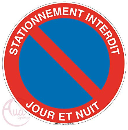 AUA SIGNALETIQUE - Panneau stationnement Interdit Jour et Nuit 2 - Ø 200 mm, Vinyl adhésif