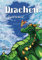 Drachen, Glaubst du daran?