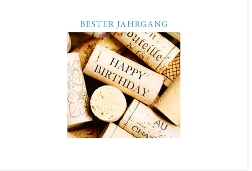 Geburtstagskarte Bester Jahrgang mit Weinflaschenkorken & Goldschrift - Stilvolle Glückwunschkarte zum Geburtstag, Edles Design für Weinliebhaber, Happy Birthday Gruß mit Umschlag