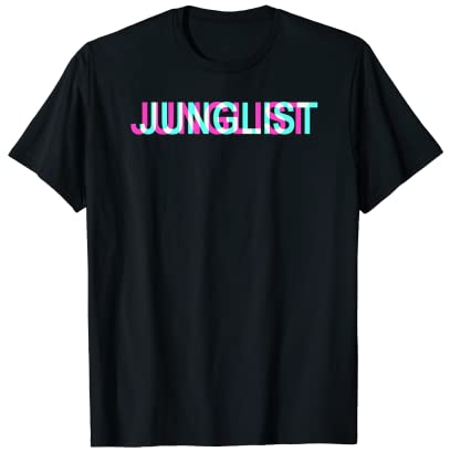 Junglist Movement I Drum n Bass Trippy Glitch Junglist T-Shirt