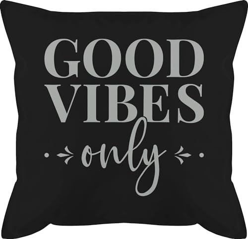 Kissen 50x50 - Statement mit Sprüchen - Good Vibes only Lettering - 50 x 50 cm - Schwarz - kissenbezug spruch sprüche männerkissen und fuellung spruechen bezug sofakissen frohes neues jahr couch