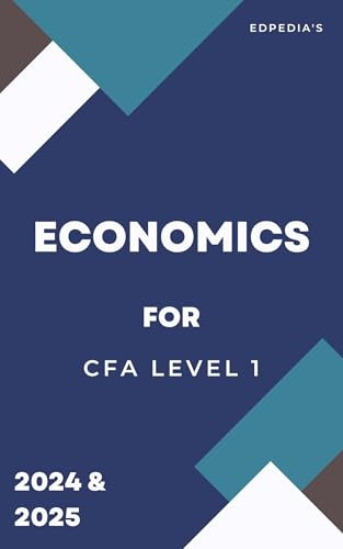 Economics CFA Level 1 (CFA Level 1 Books)