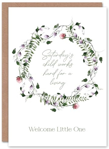 Artery8 Saturday's Child Works Hard Floral Wreath New Baby Card
