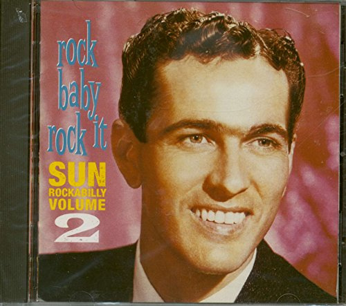 Sun Rockabilly Vol 2-Rock Baby Rock It