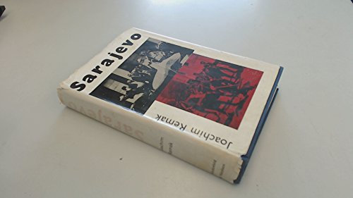 Sarajevo. The Story of a Political Murder.
