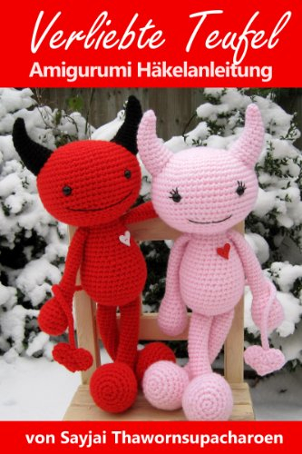 Verliebte Teufel Amigurumi Häkelanleitung (Große Puppen zum Liebhaben 5)