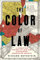 The Color of Law: A Forgotten History of How Our Government Segregated America (English Edition)