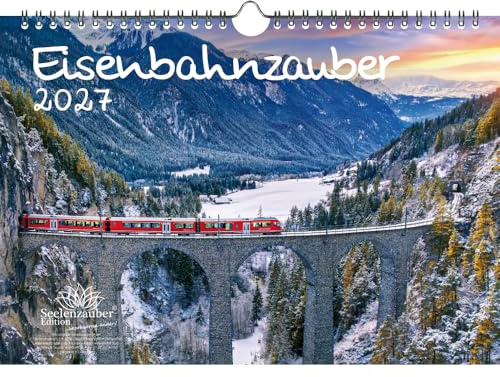 Eisenbahnzauber DIN A4 Kalender für 2027 Eisenbahn - Seelenzauber
