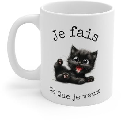 Mug je fais ce que je veux Chat Idée cadeau humour drôle amusant