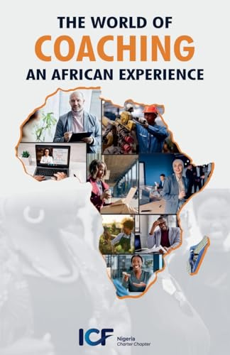 The World of Coaching: An African Experience