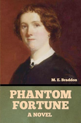 Phantom Fortune, a Novel