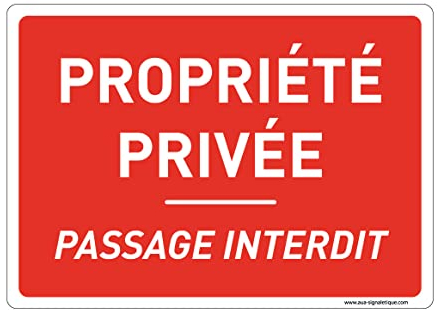 AUA SIGNALETIQUE - Panneau Signalisation avec Coins Arrondis - Propriété Privée Passage Interdit - 300 x 210 mm, PVC 1.5mm